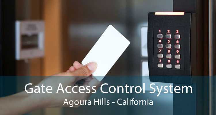 Gate Access Control System Agoura Hills - California