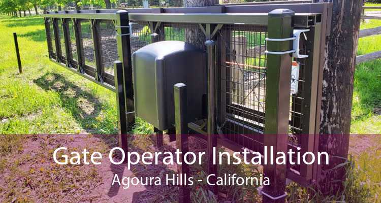 Gate Operator Installation Agoura Hills - California