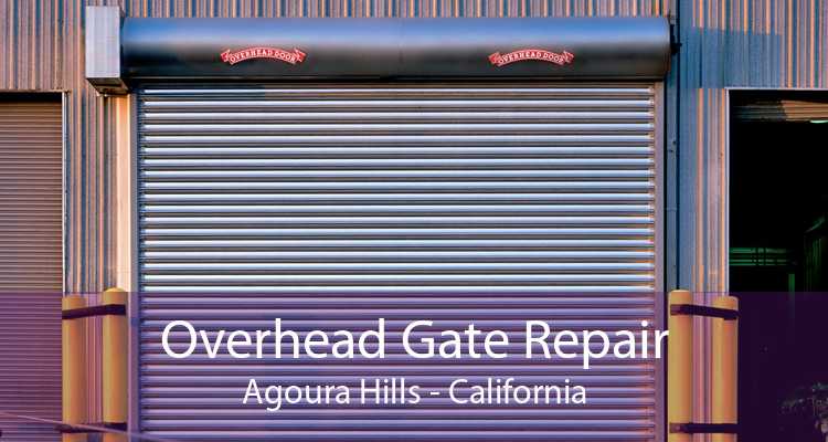 Overhead Gate Repair Agoura Hills - California