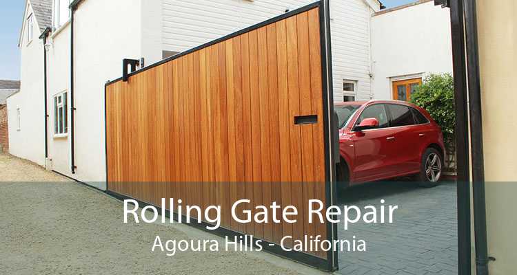 Rolling Gate Repair Agoura Hills - California